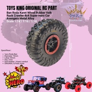 Ban Roda Karet Wheel Soft Rubber Velk Rock Crawler 4x4 Super Hero Car Avengers Metal Alloy Scale 1:1