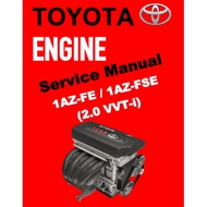 TOYOTA ENGINE 1AZ-FE / 1AZ-FSE SERVICE REPAIR WORKSHOP MANUAL