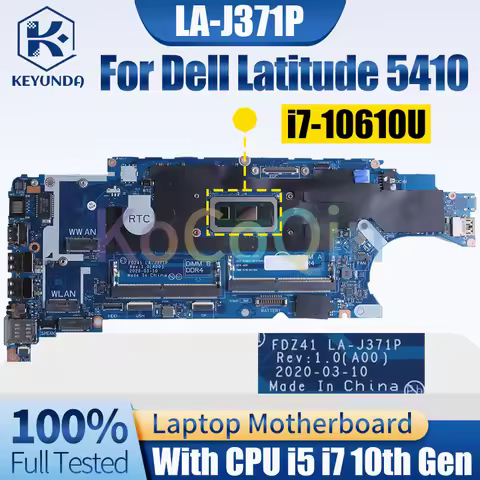 LA-J371P For Dell Latitude 5410 Notebook Mainboard 030CV1 033T9K i5-10210U i5-10310U i7-10610U Lapto