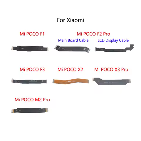 LCD Display Connect Motherboard Cable Main Board Flex Cable For Xiaomi Mi POCO F1 F2 Pro 5G F3 X2 X3