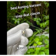 cincin besi kuning kursani asli