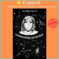 Darkening Shadows : Key Keepers Book #2 by Ame Raine (US edition, paperback)