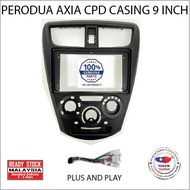 Perodua Axia 9 Inch Android Player Casing