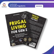 Gramedia Yogya - Frugal Living For Gen Z: The Art of Managing Money to Stay You Can Enjoy Life and A