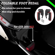 MTKRACING For GTS 300 GTS300 GTS-300 gts300  ALL Motorcycle Pedal Set Rear Pedal Foldable Pedal Acce