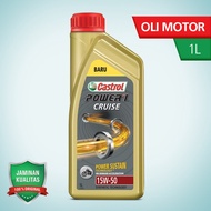 MESIN CASTROL POWER 1 CRUISE 15W 50 4T 1 LITER ORIGINAL ENGINE OIL