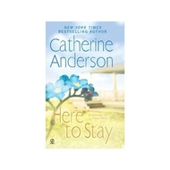 Catherine Anderson's book - Here to Stay
