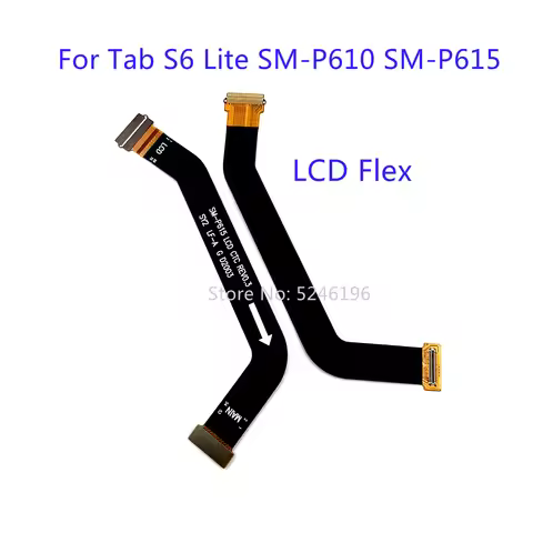 1pcs LCD Display Flex Cable Connector For Samsung Galaxy Tab S6 Lite SM-P610 S6 Lite SM-P615 S6 Lite