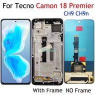 AMOLED / TFT For Tecno Camon 18 Premier CH9 CH9N LCD Display Touch Screen Digitizer Assembly Repair 