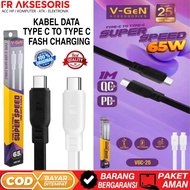 Data cable TYPE C TO TYPE C 65W VGEN VGC-25 C TO C CABLE TYPE C TO TYPE C FASH CHARGING 65W PD/QC OR