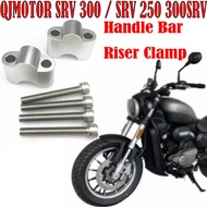 Motorcycle Accessories Handle Bar Riser Clamp Extend Handlebar Adapter Mount Fit QJMOTOR SRV 300 / S