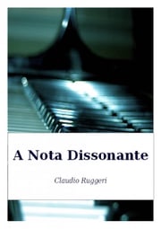 A Nota Dissonante Claudio Ruggeri