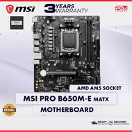 MSI PRO B650M-E MATX AM5 MOTHERBOARD (3 YEARS WARRANTY)