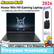 2026 HONOR WIN H9 Gamging Laptop Ultra 9 290HX Plus / Ultra 7 251HX RTX5060 / RTX5070 / RTX5070Ti  H