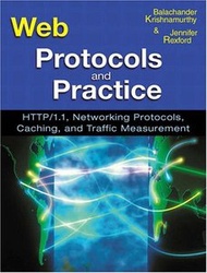 Web Protocols and Practice: HTTP/1.1, Networking Protocols, Caching, and Traffic (Paperback)