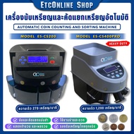 coin Counting Machine Sorting counter sorter Easyprint Model CS200 CS400Pro 1 Year Full Thai Insurance Center