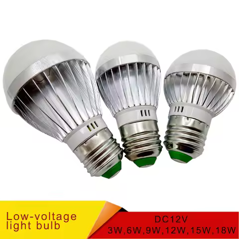 E27 E14 LED Bulb Lights DC 12V smd 2835chip lampada luz E27 lamp 3W 6W 9W 12W 15W 18W spot bulb Led 