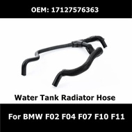 17127576363 Car Accessories Water Tank Radiator Hose For BMW F01 F02 F03 F04 F07 F10 F11 Coolant Hos