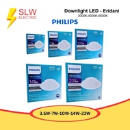 PHILIPS DOWNLIGHT LED ERIDANI 3.5W 7W 10W 14W 23W WATT 3000K 4000K 6500K