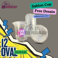 12 OVAL CUP SCREEN PRINTING OVAL CUP SCREEN PRINTING/ CUP SCREEN PRINTING/