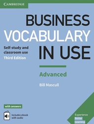 Business Vocabulary in Use: Advanced Book with Answers and Enhanced ebook Business Vocabulary in Use