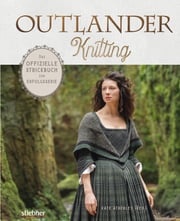 Outlander Knitting Kate Atherley