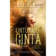 Novel Untukmu Cinta Dr Evelyn Rose