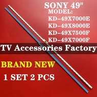 NEW 2 PCS SONY KD-49X7000E KD-49X7000F KD-49X8000E KD-49X7500F LED TV BACKLIGHT NEW BAR KD-49X7000 K