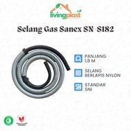 Sanex SN-S182 Gas Hose 1.8 Meter LPG Gas Hose/ Stove Hose/ SNI Gas Hose/