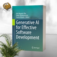 Generative AI for Effective Software Development