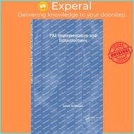 PKI Implementation and Infrastructures by Julian Ashbourn (UK edition, hardcover)