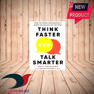 Think Faster Talk Smarter By Matt Abrahams