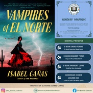 Vampires Of El Norte [Isabel Cañas]