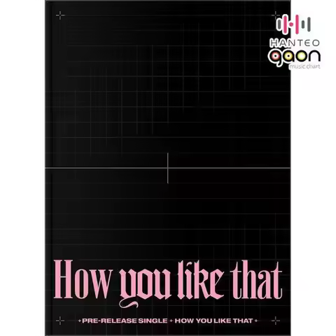 BLACKPINK - SPECIAL EDITION How You Like That