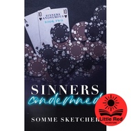 Sinners Condemned (Sinners Anonymous, #2) by Somme Sketcher - Romance - Dark - Contemporary - New Ad
