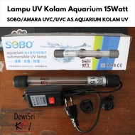 Lampu UV Kolam Aquarium 15Watt SOBO/AMARA UVC/UVC AS AQUARIUM KOLAM UV