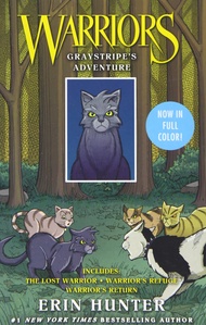 Warriors: Graystripe's Adventure: 3 Full-Color Warriors Manga Books in 1: The Lost Warrior, Warrior'