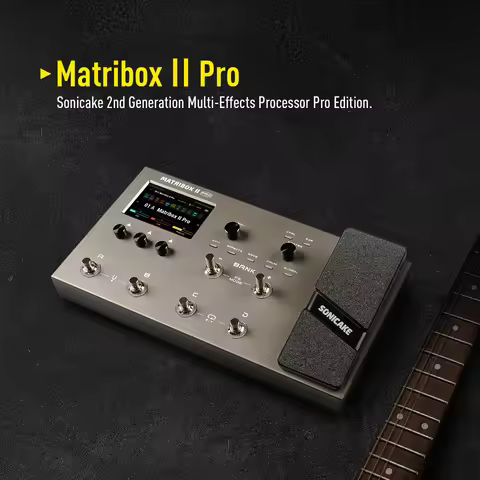 SONICAKE Matribox II Pro 4.3“ colorful touch screen Guitar Bass Amp Modeling IR Multi-Effects with E