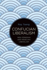 Confucian Liberalism Roy Tseng