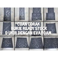 CUAN CORAK BURIEK DI UKIR DENGAN EVA FOAM