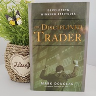 Self-Disciplined Trader: Forming Winner Attitude English Version The Disciplined Trader