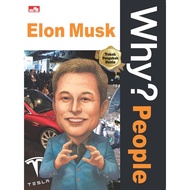 Why? People - Elon Musk