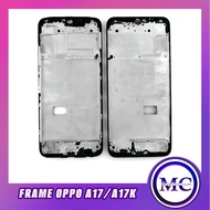 MIDDLE FRAME LCD PLATE OPP0 A17/A17K