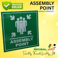 ASSEMBLY POINT SIGN / PAPAN TANDA ASEMBLY POINT