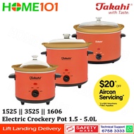 Takahi Electric Crockery Pot 1.5L - 5.0L 1525 HR-WO || 3525 HR-WO || 1606 HR-WO