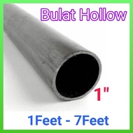Besi Hollow Bulat 1"(25mm) 1ft-7ft Thickness 1.00mm (BB7)