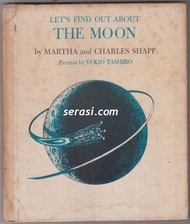 BUKU MARTHA CHARLES SHAPP - LETS FIND OUT ABOUT THE MOON