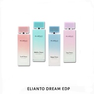 🔥REDUCE TO CLEAR [READY STOCK-100% ]🔥ELIANTO DREAM EDP PERFUME