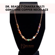 Dr. Beads 7 Seven Chakra Copper Chain Necklace - Multi Gemstone Necklace