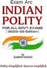 INDIAN POLITY FOR ALL GOVT. EXAMS 2025-26 EDITION: Complete Polity Book for SSC CGL, CHSL, MTS, GD &